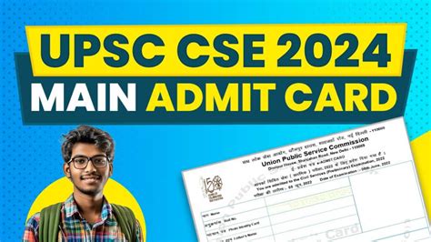 UPSC CSE Main Admit Card 2024 - Check Exam Date, Download CSE Mains ...