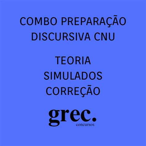 COMBO Discursiva CNU Teoria Simulados de Discursiva 3 Correções