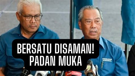 Bersatu Disaman Padan Muka Youtube