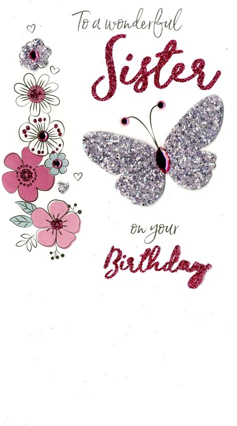 Wonderful Sister Birthday Greeting Card Hand Finished Cards