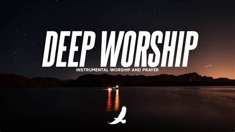 6 HOURS DEEP WORSHIP PROPHETIC WORSHIP INSTRUMENTAL SOAKING