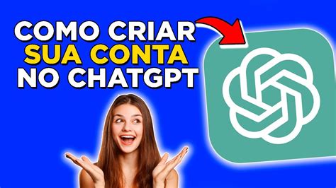 Como Criar Conta No Chat Gpt 2024 Youtube