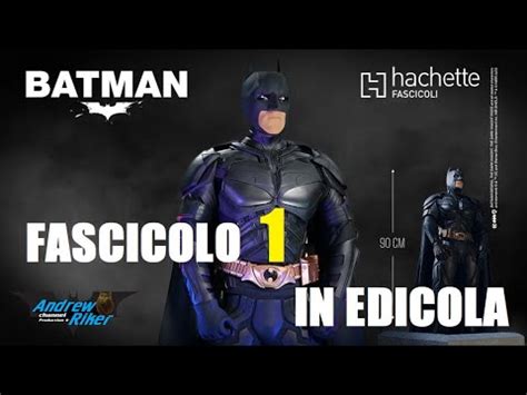 BATMAN Hachette Breaking News Recensione Del N1 Dal 19 08 2023 Nelle