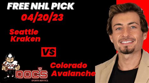 NHL Pick Seattle Kraken Vs Colorado Avalanche Prediction 4 20 2023