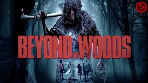 Beyond The North Woods 🎬 Exclusive Full Mystery Thriller Horror Movie