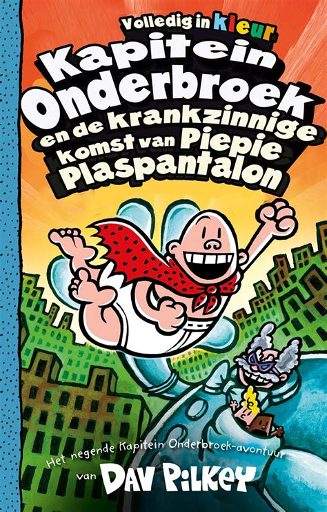 Nieuw Deel In De Kapitein Onderbroek Serie Graphic Novels