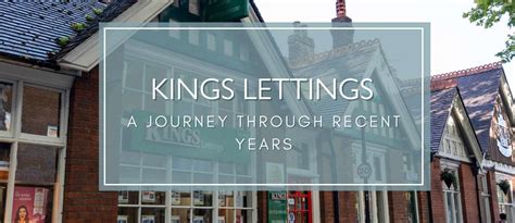 Kings Lettings A Journey Through Recent Years