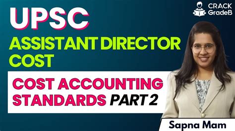 Cost Accounting Standards CAS 2 For UPSC Assistant Director COST Exam