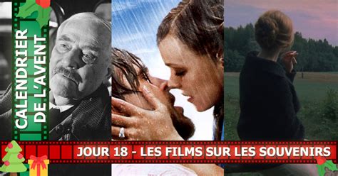 les films sur les souvenirs  la rencontre du septieme art