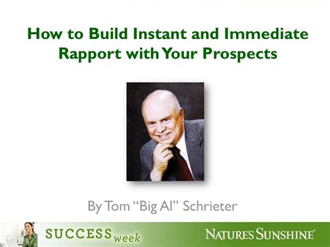 How To Build Instant And Immediate Rapport With Your Prospects Ppt