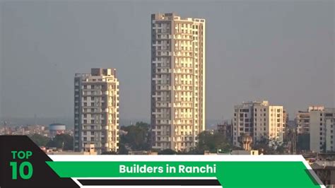 Top Builders In Ranchi Mouthshut