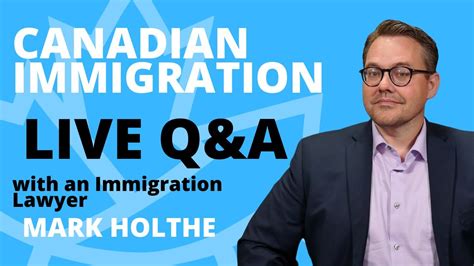 Canada Immigration 2021 Qanda With An Immigration Lawyer Youtube