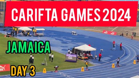 Carifta Trials 2024 Live Day 3 Jamaica Youtube