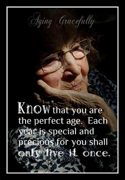 Pin By Grandma On Aging Gracefully Aging Gracefully Quotes Aging