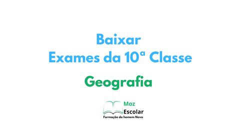 Baixar Exames De Geografia Classe Pdf Mozescolar