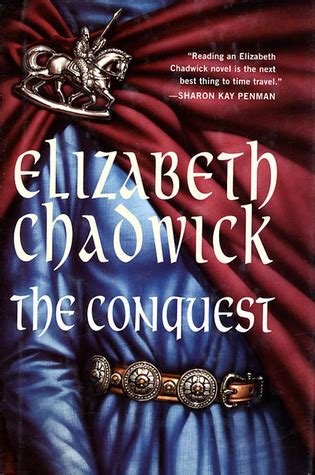 The Conquest By Elizabeth Chadwick Goodreads