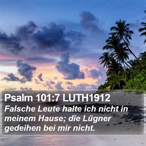 Psalm Luth Falsche Leute Halte Ich Nicht In Meinem Hause