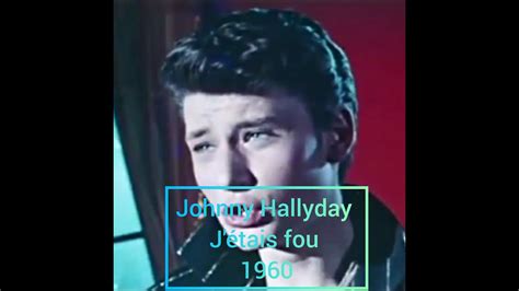 Les scopitones de Johnny J étais fou 1960 video originale YouTube