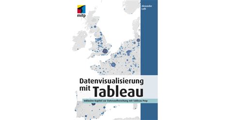 Visualisierungen Erstellen Datenvisualisierung Mit Tableau Book