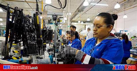 Hoy Tamaulipas Maquiladoras En Tamaulipas Maquilas De Tamaulipas Han