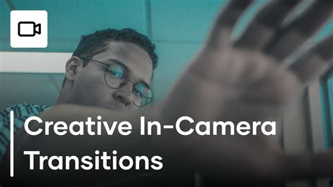 How To Make Creative In Camera Transitions Tutorial Youtube