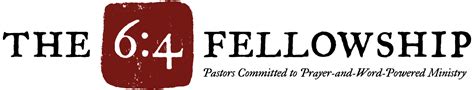 The 64 Fellowship Pastors Committed To Prayer And Word Powered Ministry