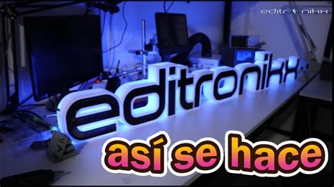 Hazlo Tu Mismo C Mo Hacer Un Letrero D Con Luces Led Con La