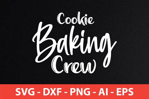 Cookie Baking Crew Svg Cut File By Orpitabd TheHungryJPEG