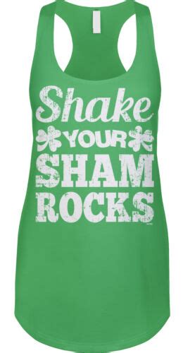 Shake Your Shamrocks St Patricks Day Funny Flirty Dance Party Womens