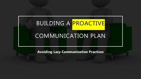 Building A Proactive Communication Plan