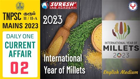 Tnpsc Group Ii Ii A Mains International Year Of Millets