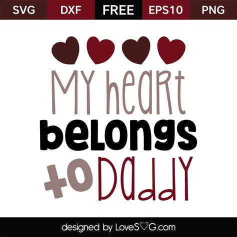 My Heart Belongs To Daddy Lovesvg