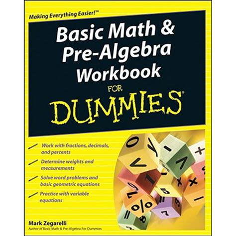 Basic Math And Pre Algebra Workbook For Dummies