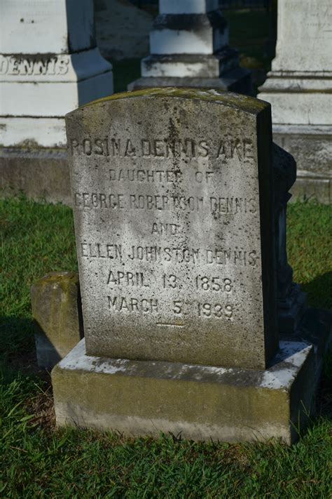 Rosina Upshur Dennis Ake 1858 1939 Find A Grave äreminne