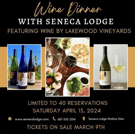 Seneca Lodge Lakewood Vineyards Wine Dinner Seneca Lake Wine Trail