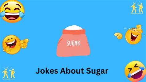 Sweet And Sugary Laughter: 90+ Hilarious Sugar Jokes For A Sweet Time!