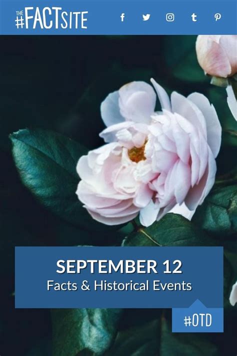 September 12 Facts Historical Events On This Day The Fact Site