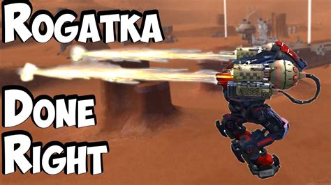 War Robots - Rogatka Done Right - Dominance of Mobility - YouTube
