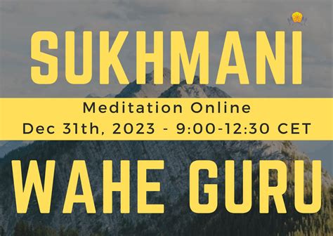 Sukhmani Wahe Guru Online Meditation Sat Nam Rasayan