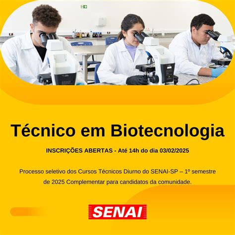 Senai Bom Retiro Biotecnologia - Oportunidade Imperdível! | SENAI Bom Retiro - Biotecnologia