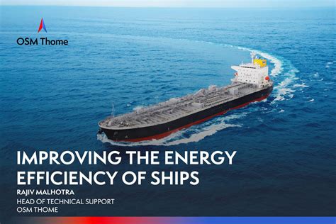 Improving The Energy Efficiency Of Ships Osm Thome