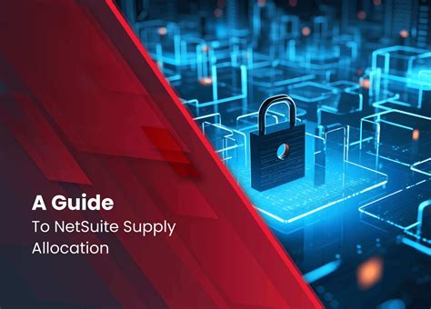 Guide To Netsuite Supply Allocation