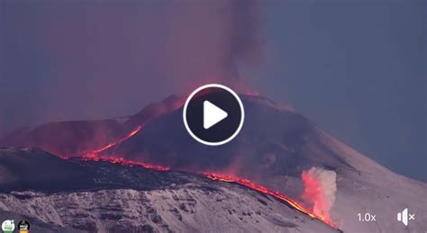 Etna In Eruzione Che Meraviglia VIDEO Live Sicilia