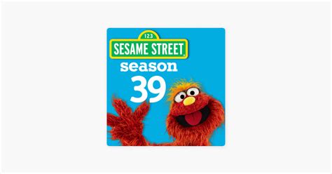 ‎Sesame Street, Selections from Season 39 on iTunes