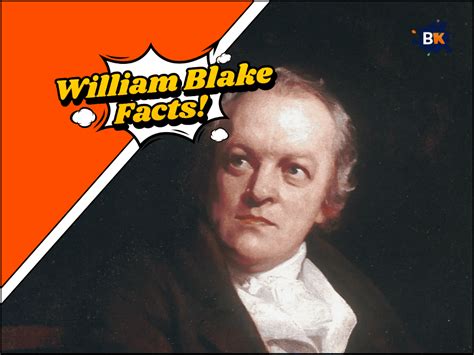 22 Amazing William Blake Facts that Leave You Wonder