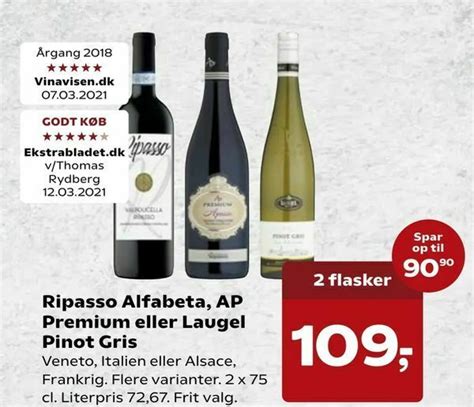 Ripasso Alfabeta AP Premium Eller Laugel Pinot Gris Tilbud Hos