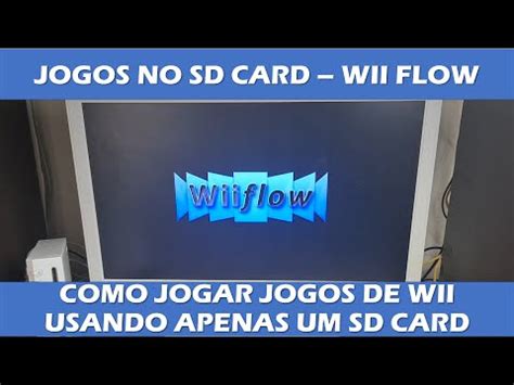 Como Rodar Jogos Via Sd Card No Nintendo Wii Tutorial Passo A Passo