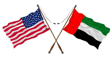 Premium Photo National Flag Of United Arab Emirates And United States