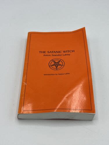 Anton Szandor Lavey The Satanic Witch Feral House Church Of Satan