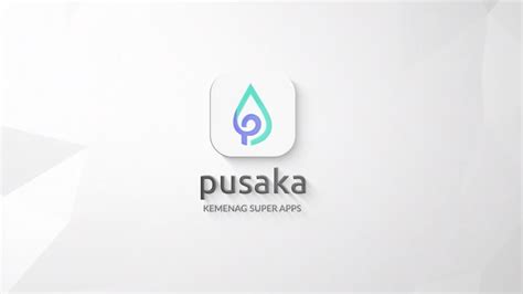 Pusaka Super Apps Layanan Kementerian Agama Youtube